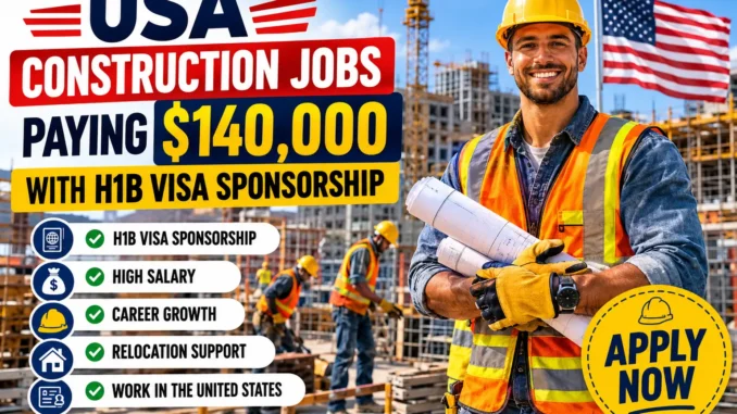 USA Construction Jobs Paying $140